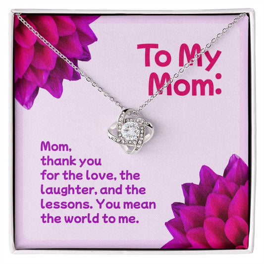 To My Mom - Thank You For The Love
