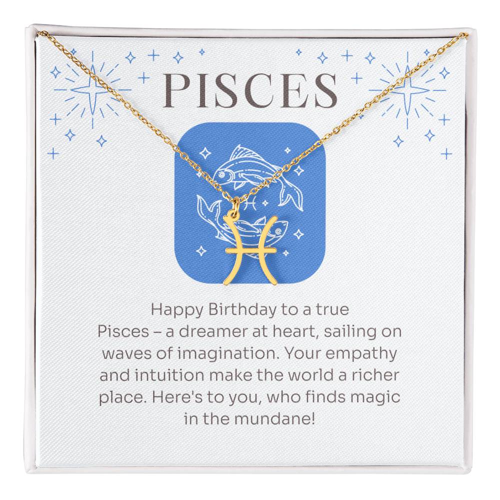 Pisces - True Dreamer