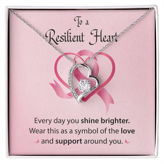 To a Resilient Heart - Alluring Beauty Heart Necklace - Breast Cancer Awareness